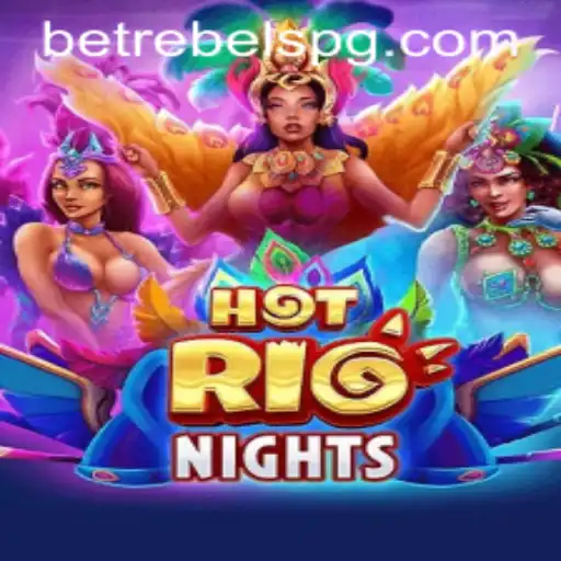 Discover the Excitement of HotRioNights with 77 Bet VIP